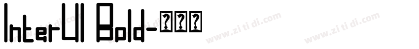 InterUI Bold字体转换